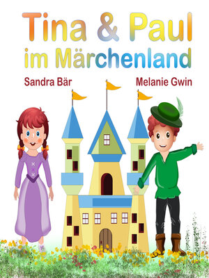 cover image of Tina & Paul im Märchenland